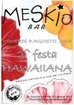 2006 08 Meskio Bar (Meschio bar) -  Festa Hawaiiana