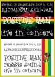 03 Settembre 2009 Meskio Bar (Meschio bar) -  Concerto Positive Man