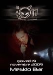 19 Novembre 2009 Meskio Bar (Meschio bar) -  Concerto Sat 11