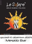 10 Dicembre 2009 Meskio Bar (Meschio bar) -  Concerto Le Solere