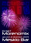 31 Dicembre 2009 Meskio Bar (Meschio bar) -  Capodanno DJ Set Morenomix